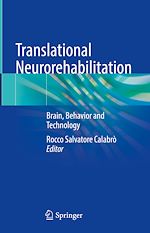 Télécharger le livre :  Translational Neurorehabilitation