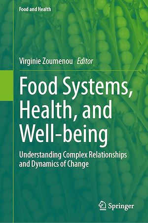 Téléchargez le livre :  Food Systems, Health, and Well-being