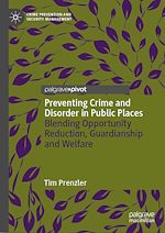 Télécharger le livre :  Preventing Crime and Disorder in Public Places