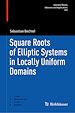 Télécharger le livre :  Square Roots of Elliptic Systems in Locally Uniform Domains