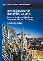 Télécharger le livre :  Lectures in Austrian Economics, Volume I