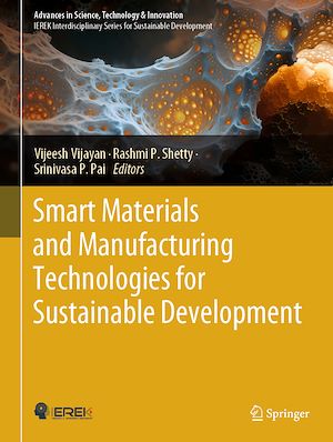 Téléchargez le livre :  Smart Materials and Manufacturing Technologies for Sustainable Development