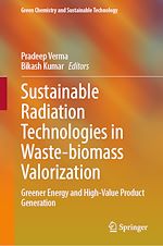 Télécharger le livre :  Sustainable Radiation Technologies in Waste-biomass Valorization