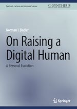 Télécharger le livre :  On Raising a Digital Human