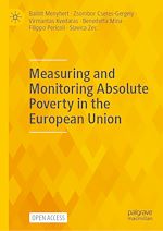 Download this eBook Measuring and Monitoring Absolute Poverty in the European Union