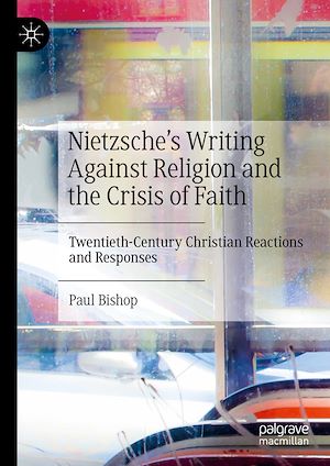 Téléchargez le livre :  Nietzsche's Writing Against Religion and the Crisis of Faith