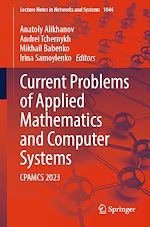 Télécharger le livre :  Current Problems of Applied Mathematics and Computer Systems