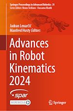 Télécharger le livre :  Advances in Robot Kinematics 2024