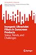 Télécharger le livre :  Inorganic Ultraviolet Filters in Sunscreen Products