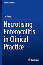 Télécharger le livre :  Necrotising Enterocolitis in Clinical Practice