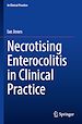 Télécharger le livre :  Necrotising Enterocolitis in Clinical Practice