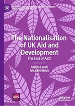 Télécharger le livre :  The Nationalisation of UK Aid and Development