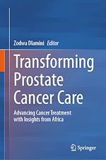 Télécharger le livre :  Transforming Prostate Cancer Care