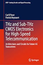 Télécharger le livre :  THz and Sub-THz CMOS Electronics for High-Speed Telecommunication