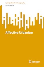 Télécharger le livre :  Affective Urbanism