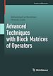 Télécharger le livre :  Advanced Techniques with Block Matrices of Operators