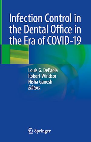 Téléchargez le livre :  Infection Control in the Dental Office in the Era of COVID-19