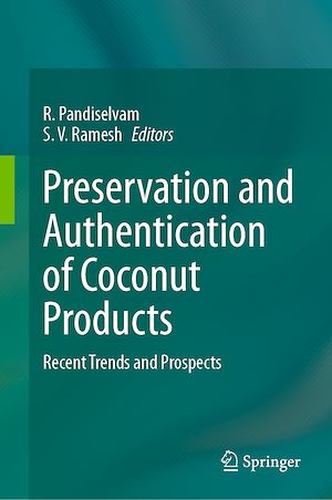 Téléchargez le livre :  Preservation and Authentication of Coconut Products