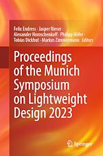 Télécharger le livre :  Proceedings of the Munich Symposium on Lightweight Design 2023