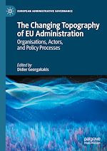 Télécharger le livre :  The Changing Topography of EU Administration