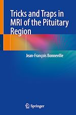 Télécharger le livre :  Tricks and Traps in MRI of the Pituitary Region