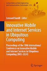 Télécharger le livre :  Innovative Mobile and Internet Services in Ubiquitous Computing