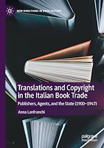 Télécharger le livre :  Translations and Copyright in the Italian Book Trade