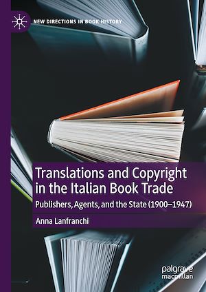 Téléchargez le livre :  Translations and Copyright in the Italian Book Trade
