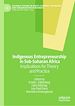 Télécharger le livre :  Indigenous Entrepreneurship in Sub-Saharan Africa