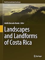 Télécharger le livre :  Landscapes and Landforms of Costa Rica