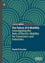 Télécharger le livre :  The Future of E-Mobility