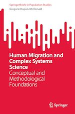 Télécharger le livre :  Human Migration and Complex Systems Science