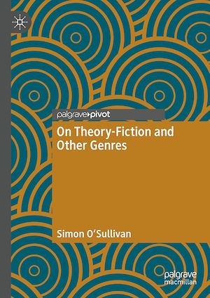 Téléchargez le livre :  On Theory-Fiction and Other Genres