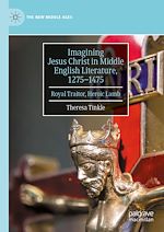 Télécharger le livre :  Imagining Jesus Christ in Middle English Literature, 1275-1475