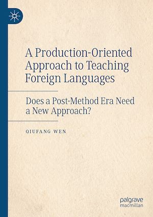 Téléchargez le livre :  A Production-Oriented Approach to Teaching Foreign Languages