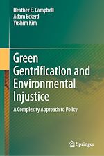 Télécharger le livre :  Green Gentrification and Environmental Injustice