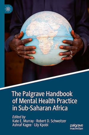 Téléchargez le livre :  The Palgrave Handbook of Mental Health Practice in Sub-Saharan Africa
