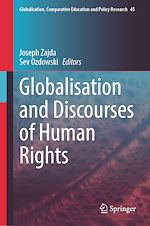 Télécharger le livre :  Globalisation and Discourses of Human Rights