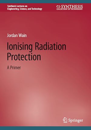 Téléchargez le livre :  Ionising Radiation Protection