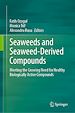 Télécharger le livre :  Seaweeds and Seaweed-Derived Compounds
