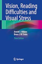 Télécharger le livre :  Vision, Reading Difficulties and Visual Stress