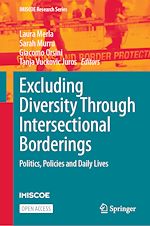 Télécharger le livre :  Excluding Diversity Through Intersectional Borderings