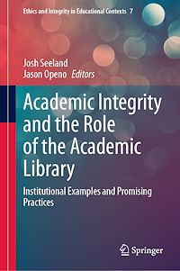 Téléchargez le livre :  Academic Integrity and the Role of the Academic Library