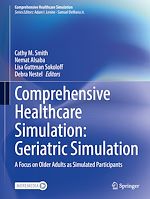 Télécharger le livre :  Comprehensive Healthcare Simulation: Geriatric Simulation