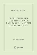 Télécharger le livre :  Manuskripte zur Konstitution von Raumdingen – aus den D-Manuskripten