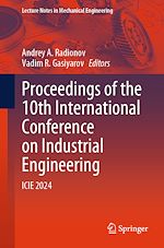 Télécharger le livre :  Proceedings of the 10th International Conference on Industrial Engineering