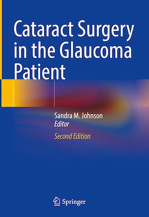 Téléchargez le livre :  Cataract Surgery in the Glaucoma Patient