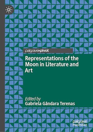 Téléchargez le livre :  Representations of the Moon in Literature and Art