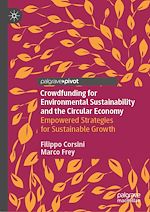 Télécharger le livre :  Crowdfunding for Environmental Sustainability and the Circular Economy