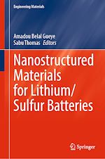 Télécharger le livre :  Nanostructured Materials for Lithium/Sulfur Batteries